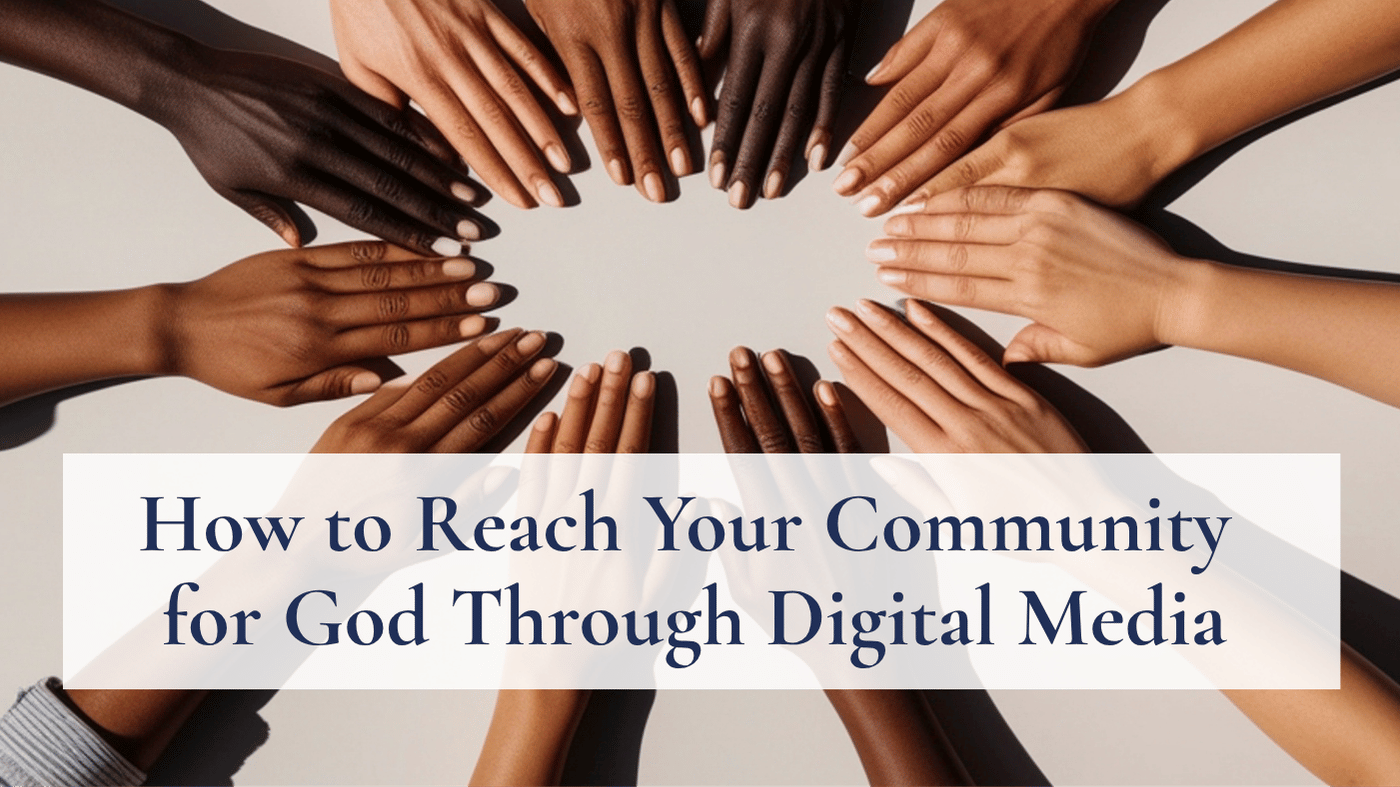 Content Evangelism: How to Reach Your Entire Community for God Through Digital Media